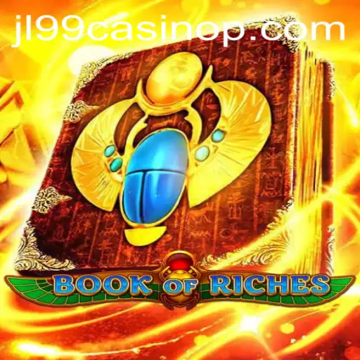 Exploring the Excitement of BookofRiches at JL99 Casino
