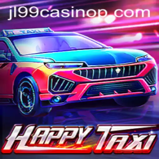 Exploring the Exciting World of HappyTaxi in JL99 Casino
