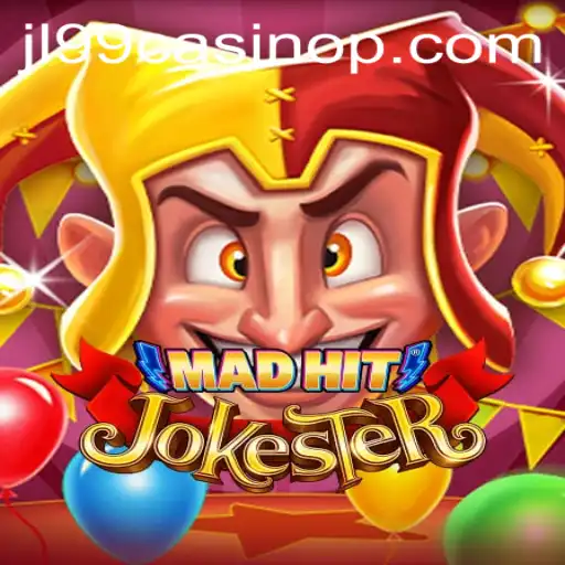 Explore the Exciting World of MadHitJokester at JL99 Casino
