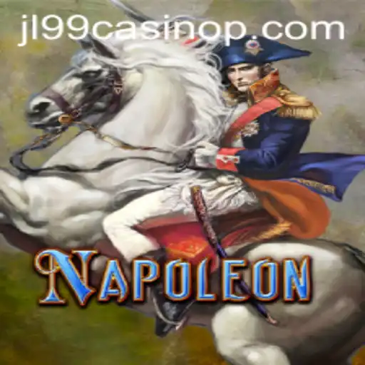 Exploring the Thrilling World of Napoleon at JL99 Casino