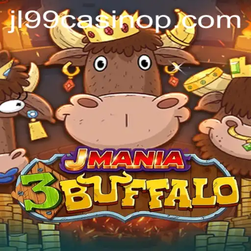 Exploring the Thrills of JMania3Buffalo at JL99 Casino