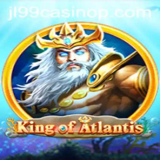 Explore the Enchanting World of KingofAtlantis at JL99 Casino