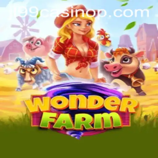 Explore WonderFarm: The Thrilling Game Experience at JL99 Casino